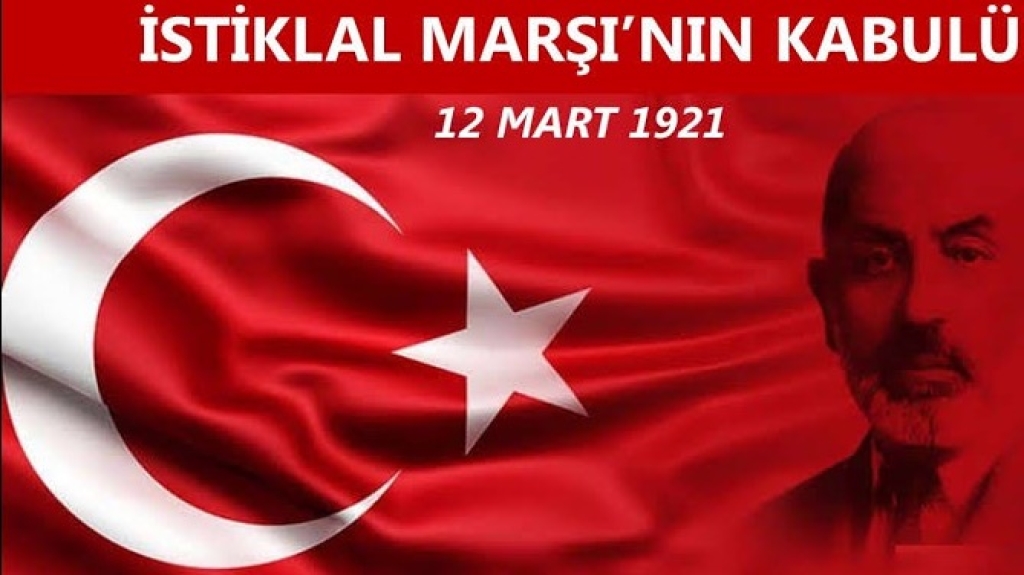 12 Mart İstiklal Marşı’nın Kabulü